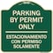 Signmission Parking by Permit Estacionamiento Con Permiso Solamente Heavy-Gauge Alum, 18" x 18", G-1818-23454 A-DES-G-1818-23454 - alternate 1